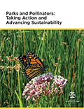 Parks and Pollinators: Taking Action and Advancing Sustainability
