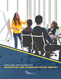 Park and Recreation Marketing and Communications Report