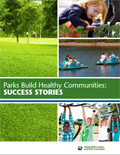 Parks Build Healthy Communities Success Stories