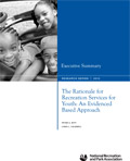 The Rationale for Recreation Services for Youth: An Evidence Based Approach