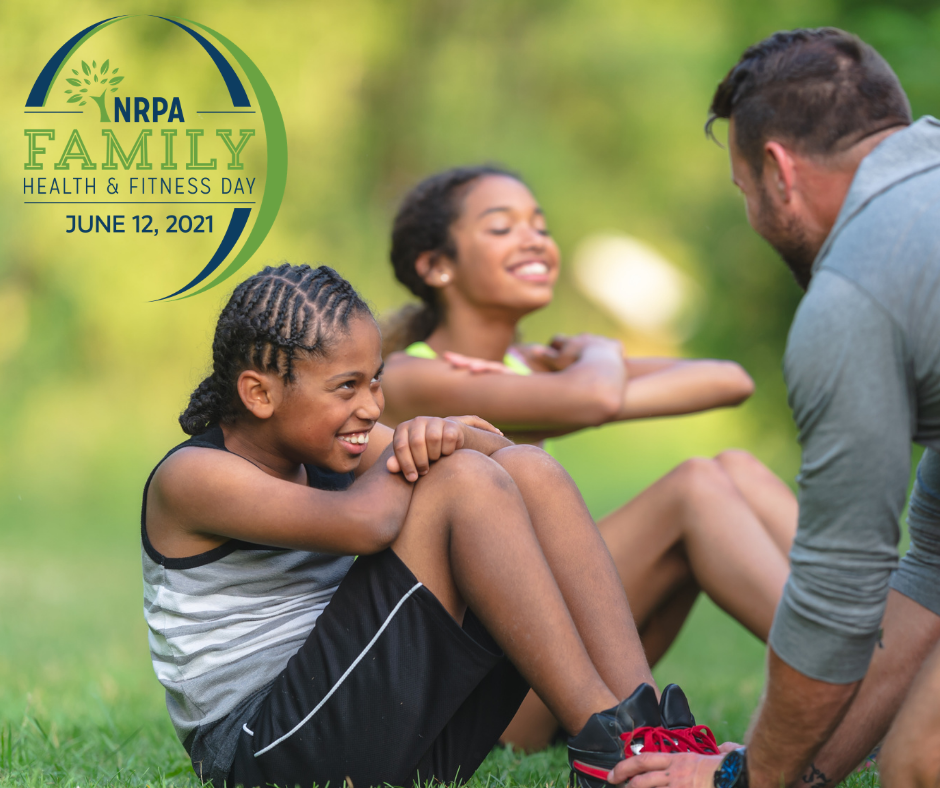 Family Health Fitness Day June 21 National Recreation And Park Association