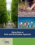 Using Data at Park and Rec Agencies