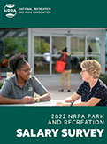 2022 NRPA Park and Recreation Salary Survey