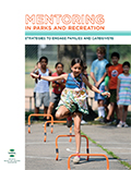 Mentoring in Parks and Recreation: Strategies to Engage Families and Caregivers